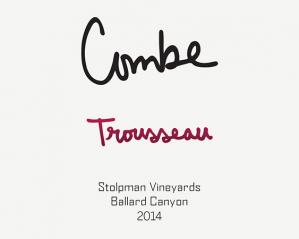 Combe - Trousseau Ballard Canyon Stolpman Vineyard 2019