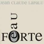 Jeane Claude Lapalu - Lapalu Eau Forte VdF 2017